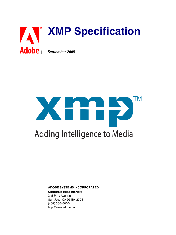 Extensible Metadata Platform (XMP) Specification