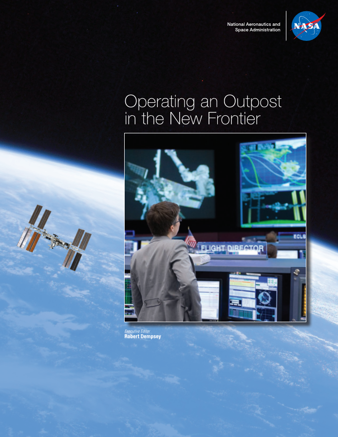 The International Space Station: Operating an Outpost in the New Frontier